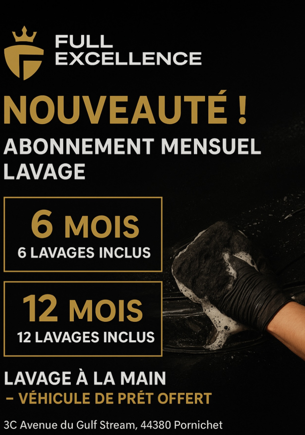 Abonnement mensuel FULL EXCELLENCE AUTOS